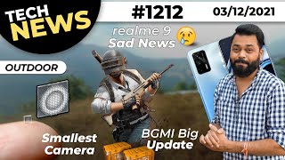 realme 9 Sad News, OPPO F21 Series Launch, Smallest Camera 😮, BGMI Big Update, Xiaomi 12-#TTN1212