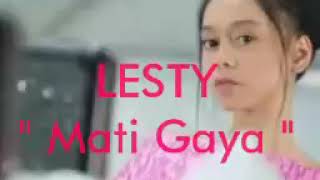 Download lagu Lesti ( mati gaya lirik) mp3 Download lagu Lesti ( mati gaya lirik) mp3