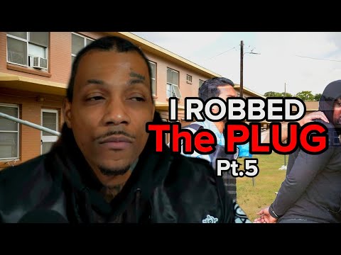 I robbed the PLUG Pt.5 (StoryTime) "On the run"" 