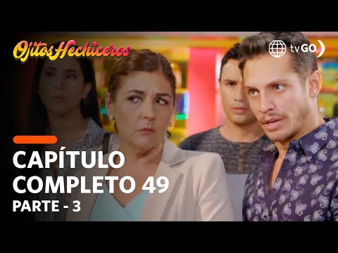 Ojitos Hechiceros | Season 1 | Episode 49 - 3/5 | América Televisión