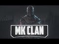 WELCOME TO THE CHANNEL - (MK CLAN)