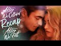 Tessa and Hardin’s Journey So Far Recap | After We Fell & After We Collided