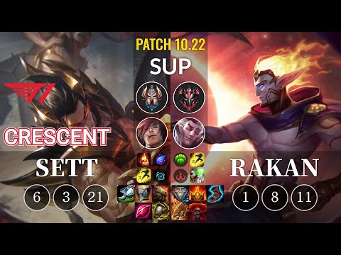 T1 Crescent Sett vs Rakan Sup - KR Patch 10.22