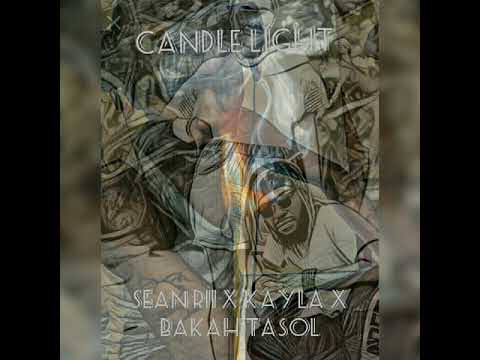 CANDLE LIGHT[COVER] SEAN RII X KAYLA X BAKAH TASOL