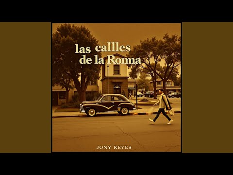 Las Calles De La Roma