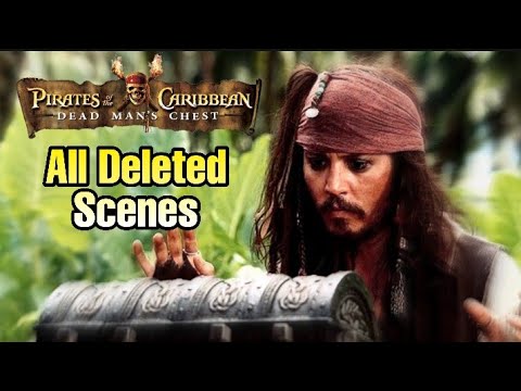 Pirates of the Caribbean Dead Man's Chest - All Deleted Scenes
