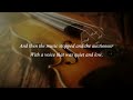 Continental Singers - The Touch Of The Master's Hand (Lyrics)