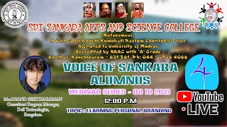 VOICE OF SANKARA ALUMNUS l Webinar Series-4 l ANAND SEETHARAMAN I LEARNING PERSONAL BRANDING