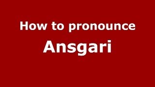 How to pronounce Ansgari