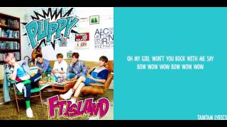 Puppy - F.T. ISLAND Lyrics [Han,Rom,Eng]