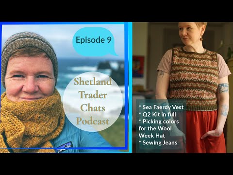 Sea Faerdy Vest-New knitting pattern + picking shades for the Wool Week Hat!
