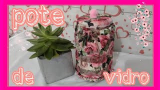 vidro decorado com tecido estampa