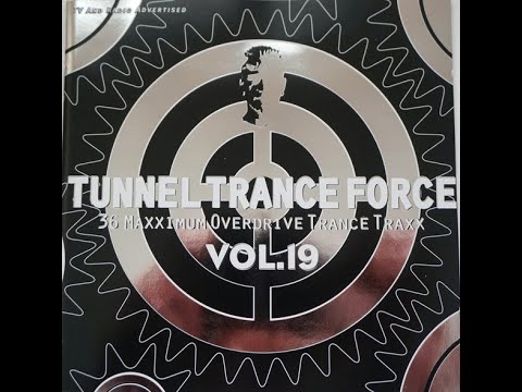 Tunnel Trance Force Vol. 19 CD 1