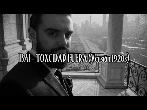 EL CUARTETO DE IBAI - TOXICIDAD (Versión 1920s) | Cover IA Videoclip