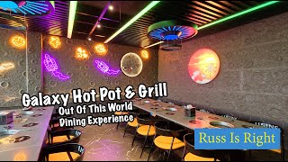 Galaxy Hot Pot & Grill - "Korean BBQ and Chinese Hot Pot"