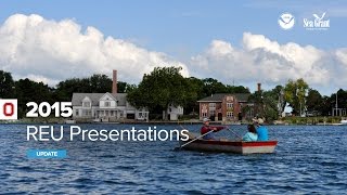 Stone Lab REU Presentations 2015