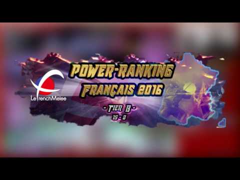 LeFrenchMelee 2016 Power Ranking - Tier B