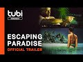 Escaping Paradise | Official Trailer | A Tubi Original