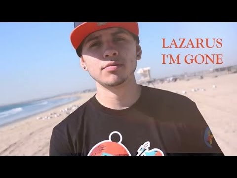 Christian Rap - Lazarus - I'm Gone [Unknown](@ChristianRapz)