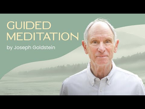 Guided Meditation By Joseph Goldstein