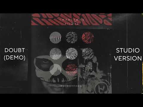 Twenty One Pilots - Doubt (Demo) [STUDIO VERSION]
