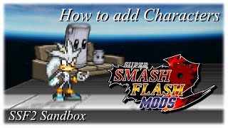 SSF2 Sandbox | How to add Characters