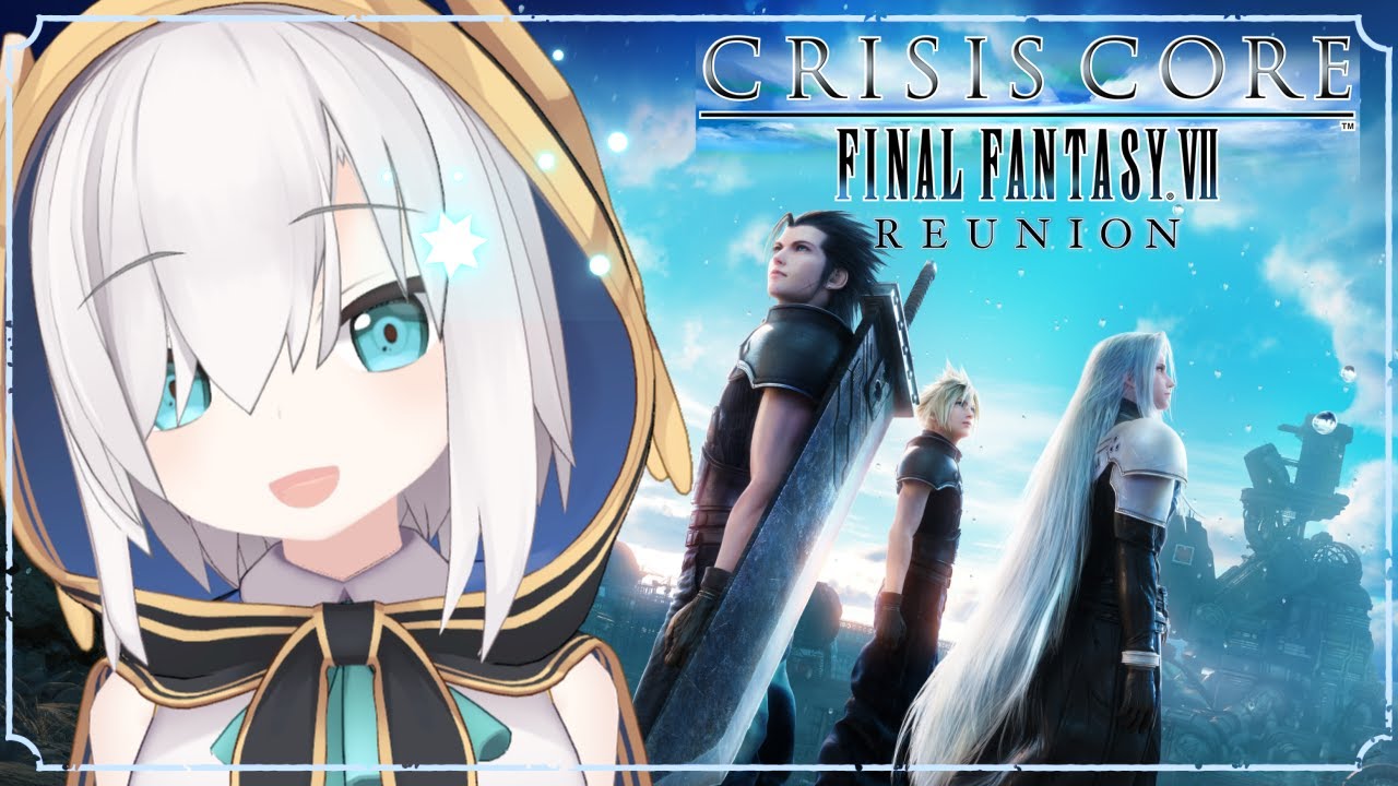 #04【クライシス コア -ファイナルファンタジーVII- リユニオン】CHAPTER 6 ~ 時速230キロの花売り【アルス・アルマル/にじさんじ】