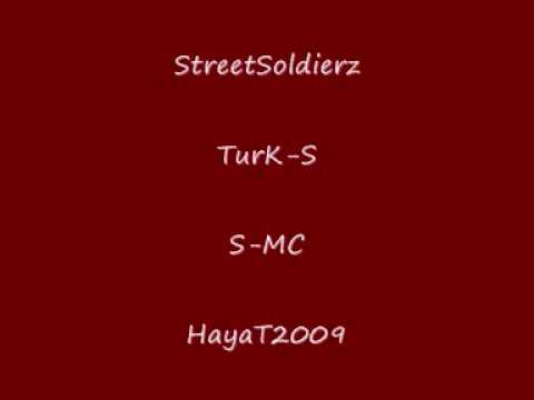 StreetSoldierZ - HayaT 2009