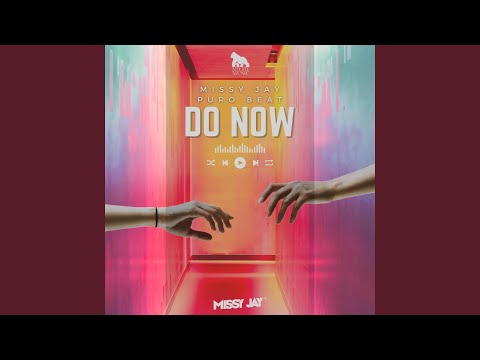 Do Now (Radio Mix)