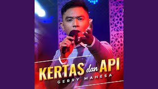 Download lagu Kertas Dan Api mp3