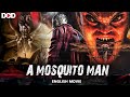 A MOSQUITO MAN Hollywood English Action Adventure Movie