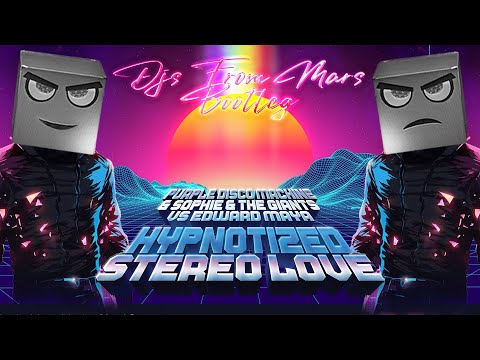Purple Disco Machine Vs Edward Maya - Hypnotized  Vs Stereo Love (Djs From Mars Bootleg)