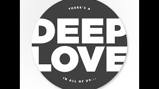 Deep Love Podcast 001 by Marco Berto