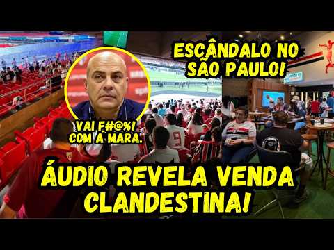 🚨 ÁUDIO VAZADO EXPÕE ESQUEMA NO SÃO PAULO! ‘TODO MUNDO GANHOU’ DIZ DIRIGENTE DO CLUBE! 😱