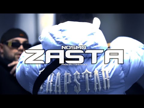 Nosmo - ZASTA (Official Music Video)