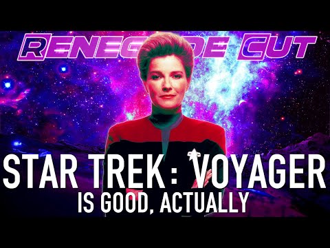Star Trek Voyager Is Good, Actually | Renegade Cut