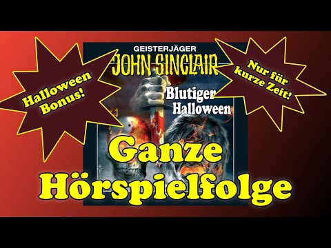 Blutiger Halloween - JOHN SINCLAIR – Folge 42 - Ganze Hörspielfolge