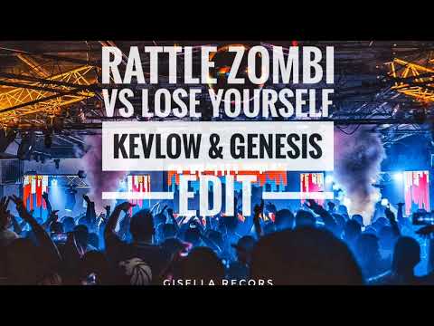 Rattle Zombi Vs. Lose Yourself (KEVLOW & GENESIS EDIT) #bingoplayers #GISELLARECORS