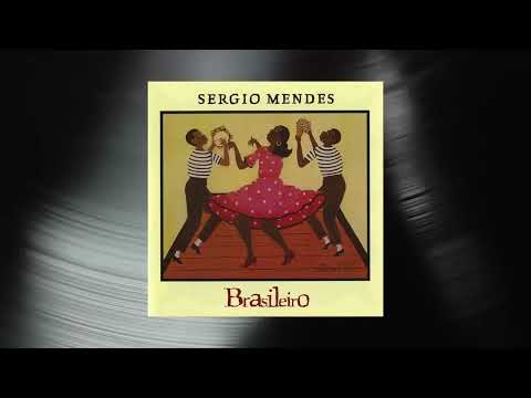 Sergio Mendes - Brasileiro (Full Album)