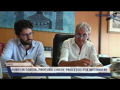 2021-07-28 PRATO - FURTI IN CORSIA, PROCURA CHIEDE PROCESSO PER INFERMIERE