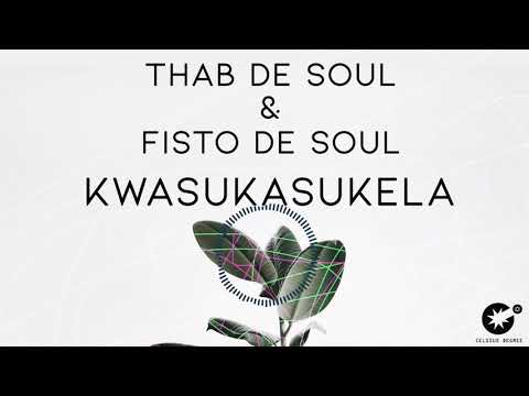 Thab De Soul & Fisto De Soul - Kwasukasukela [CDR016]