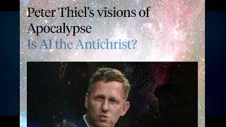 Peter Thiel’s Vision for Preventing an Antichrist rule! (Howse & Woods)