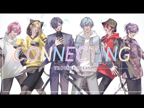 【新人歌い手グループ】Connecting / とられぎ👑で歌ってみた【オリジナルMV】