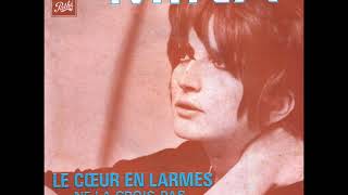 Mina Le coeur en larmes&quot; (Un colpo al cuore)