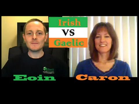 Eoin and Caron chat about Irish vs Gaelic