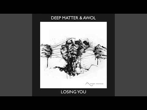 Losing You (Original Mix)