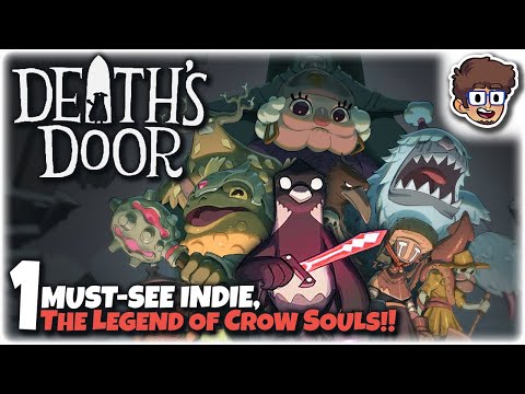 UNMISSABLE INDIE, THE LEGEND OF CROW SOULS!! | Let's Play Death's Door | Part 1 | PC Gameplay