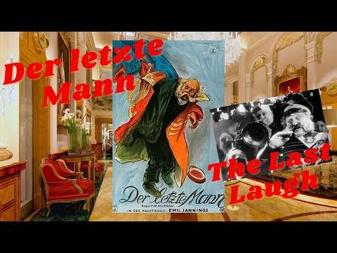 Der letzte Mann / The Last Laugh (1924) Starring Emil Jannings - Full Silent Drama Film