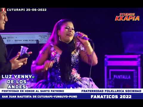 LUZ YENNY DE LOS ANDES EN CUTURAPI YUNGUYO PUNO PERÚ   SHOW EN VIVO 25-06-2022