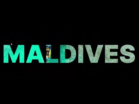 Maldives Cinematic Intro | Maldives Islands Cinematic Introduction